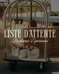 Liste d'attente - Expériences